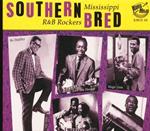 Southern Bred Vol.3 - Mississippi R&B Rockers