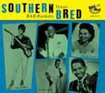 Southern Bred Vol.9 - Texas R'N'B Rockers