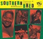 Southern Bred Vol.25 - Tennessee R'N'B Rockers