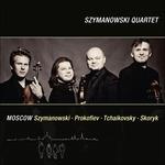 Moscow - CD Audio di Szymanowski Quartet