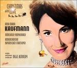 Christmas with Love - CD Audio di Anna Maria Kaufmann