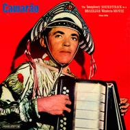 Camarão. The Imaginary Soundtrack to a Brazilian Western Movie 1964-1974