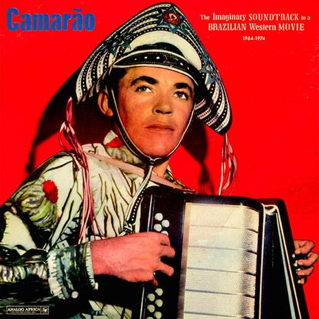 Camarão. The Imaginary Soundtrack to a Brazilian Western Movie 1964-1974 - Vinile LP