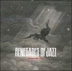 Renegades of Jazz