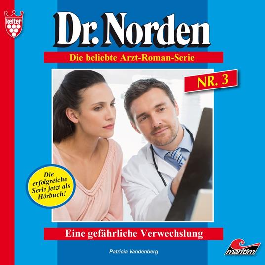 Dr. Norden, Folge 3: Eine gefährliche Verwechslung