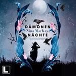 Dämonennächte - Nur in tiefster Dunkelheit kann man Sterne sehen - Dämonentage, Band 2 (ungekürzt)