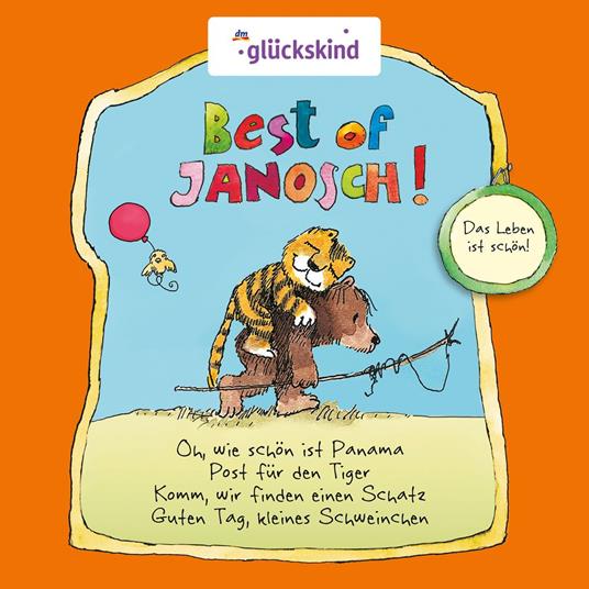 Best of Janosch - Das Leben ist schön!