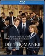 Die Thomaner. A Year in the Life of the St. Thomas Boys Choir Leipzig (Blu-ray)