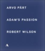 Arvo Pärt. Adam's Passion (Blu-ray)