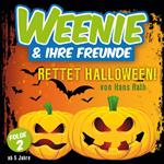 Weenie & Ihre Freunde, Folge 2: Rettet Halloween