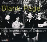 Blank Page. New Impressions of Debussy