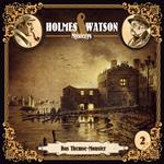 Holmes & Watson Mysterys, Folge 2: Das Themse-Monster