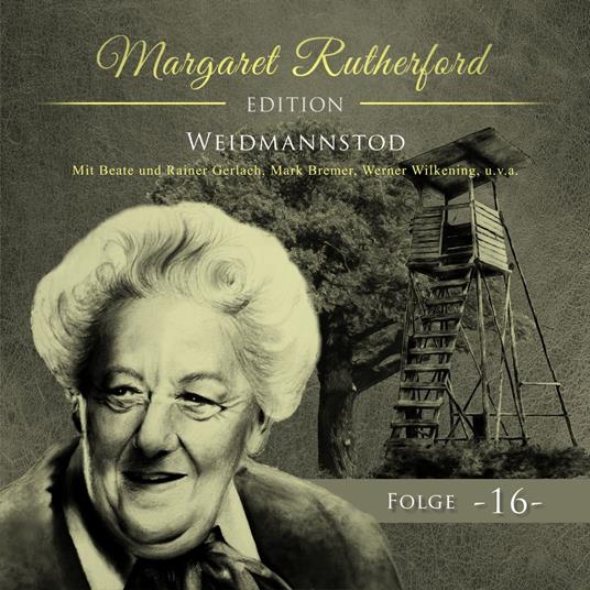 Margaret Rutherford, Folge 16: Weidmannstod