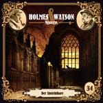 Holmes & Watson Mysterys, Folge 34: Der Unsichtbare