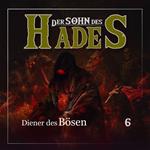 Der Sohn des Hades, Folge 6: Diener des Bösen