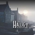 Hallig 11, Folge 2: Die Brut im Nebel