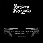 Future Nuggets Vol.4 | Sounds Of The Unheard From Romania