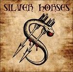 Silver Horses (Remastered 2016)