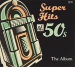 Super Hits Of The 50's. The Album