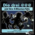 Die drei @@@ (Die drei Klammeraffen), Staffel 2, Folge 5: Die drei @@@ und das Parallel-Universum