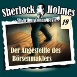 Sherlock Holmes, Die Originale, Fall 19: Der Angestellte des Börsenmaklers
