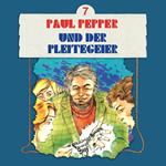 Paul Pepper, Folge 7: Paul Pepper und der Pleitegeier