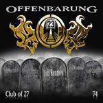 Offenbarung 23, Folge 74: Club of 27