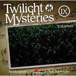 Twilight Mysteries, Die neuen Folgen, Folge 9: Tritonus