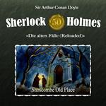 Sherlock Holmes, Die alten Fälle (Reloaded), Fall 50: Shoscombe Old Place