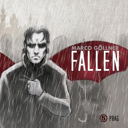 Fallen, Folge 5: Prag