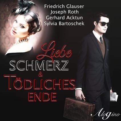 Liebe, Schmerz & tödliches Ende