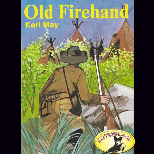 Karl May, Old Firehand