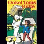 Harriet Beecher Stowe, Onkel Toms Hütte