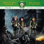 Pollution Police, Folge 1: Das Gold im Bunker