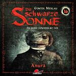 Die schwarze Sonne, Folge 16: Anura