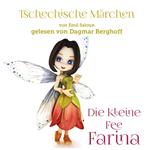 Tschechische Märchen, Die kleine Fee Farina