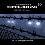 Jacques Berndorf, Eifel-Krimi, Folge 1: Eifel-Blues