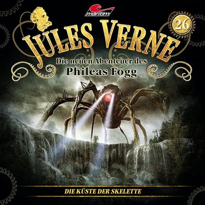 Jules Verne, Die neuen Abenteuer des Phileas Fogg, Folge 26: Die Küste der Skelette