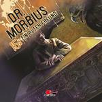 Dr. Morbius, Folge 15: Ein alter Freund