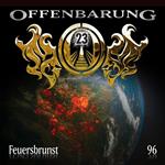 Offenbarung 23, Folge 96: Feuersbrunst