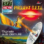 Science Fiction Documente, Folge 1: Projekt S.E.T.I. - Signale aus dem All