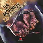 DR. MORBIUS, Folge 22: Der ultimative Preis