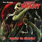 Larry Brent, Folge 40: Todesküsse vom Höllenfürst