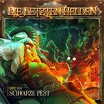 Die Letzten Helden, Folge 15: Episode 3 - Die schwarze Pest