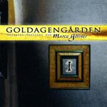 Goldagengarden, Folge 1