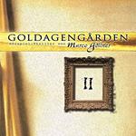 Goldagengarden, Folge 2