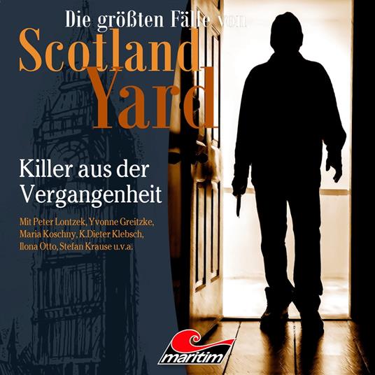 Die größten Fälle von Scotland Yard, Folge 60: Killer aus der Vergangenheit