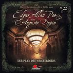 Edgar Allan Poe & Auguste Dupin, Folge 22: Der Plan des Meisterdiebs