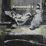 Schneeweiss 8 (Compiled by Oliver Koletzki)