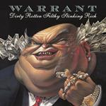Dirty Rotten Filthy Stinking Rich (Limited Edition)